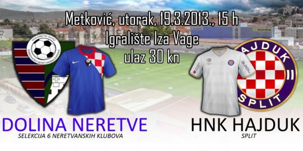 Hajduk u Metkoviću protiv Doline Neretve