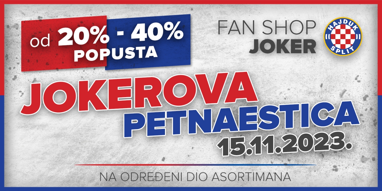 Joker - [OTVOREN JE HAJDUK FAN SHOP] Sve artikle omiljenog