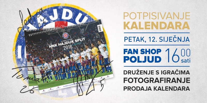 Pozivamo vas na druženje s igračima i potpisivanje kalendara u Fan shopu na Poljudu!