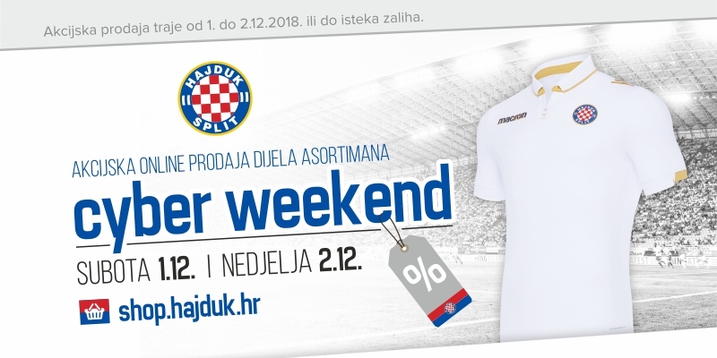 Cyber weekend on Hajduk webshop!
