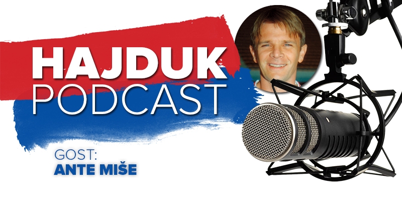 Hajduk Podcast #11 | Gost: Ante Miše večeras u 20:15 sati