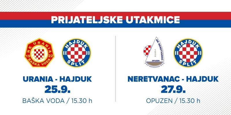Nastavak turneje po Dalmaciji: Hajduk gost na proslavama obljetnica Uranije i Neretvanca
